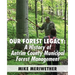 Our Forest Legacy: A History of Antrim County Municipal Forest Management