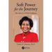 Soft Power for the Journey: The Life of a STEM Trailblazer
