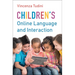 Children's Online Language and Interaction