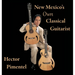 New Mexico's Own Classical Guitarist