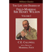 The Life and Diaries of Field-Marshal Sir Henry Wilson: Volume I