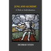 Jung And Alchemy: A Path to Individuation