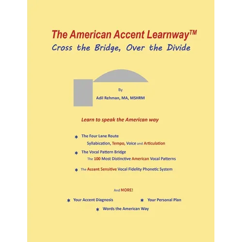 The American Accent Learnway Cross the Bridge, Over the Divide