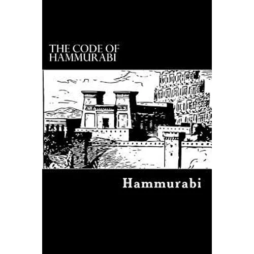 The Code of Hammurabi