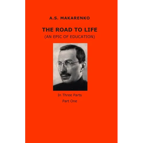 The Road to Life