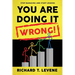 You Are Doing it Wrong!