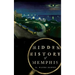 Hidden History of Memphis