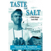 Taste of Salt: A WWII Skipper Looks Back