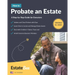How to Probate an Estate: A Step-By-Step Guide for Executors....