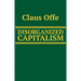 Disorganized Capitalism