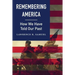 Remembering America: How We Have Told Our Past