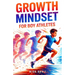 Growth Mindset for Boy Athletes: Sports Stories to Embrace Challenges, Learn from Mistakes, and Keep Getting Better