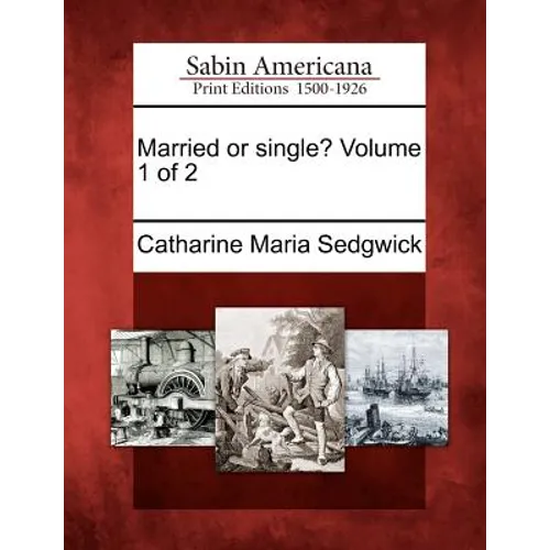 Married or Single? Volume 1 of 2