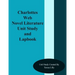 Charlotte's Web Novel Literature Unit Study and Lapbook