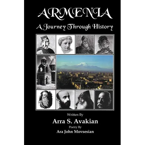 Armenia: A Journey Through History