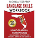 FLORIDA TEST PREP Language Skills Workbook Homographs & Homophones: Skill-Building Practice for Grade 3, Grade 4, and Grade 5