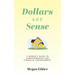 Dollars and Sense: A Woman's Guide to Homeownership and Financial Empowerment