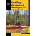 Paddling Maryland and Washington, DC