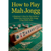 How to Play Mahjongg