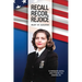 Recall Recoil Rejoice