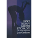Dance Therapy and Depth Psychology: The Moving Imagination