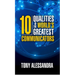 The Ten Qualities of the World's Greatest Communicators