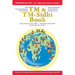 The TM & TM-Sidhi Book: Enlightenment, invincibility, world peace
