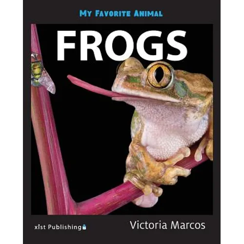 My Favorite Animal: Frogs