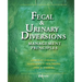 Fecal & Urinary Diversions: Management Principles