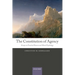 The Constitution of Agency: Essays on Practical Reason and Moral Psychology