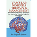 Vascular Dementia Therapy & Management: Beyond Forgetfulness, Navigating the Journey of Vascular Cognitive Impairment.