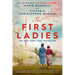 The First Ladies