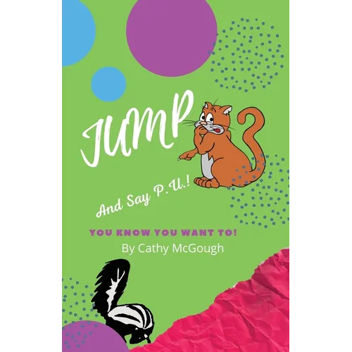 Jump and Say P.U.! Book 4