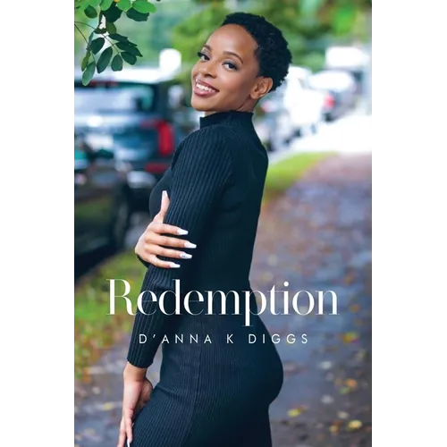 Redemption: Will, Worth, Wisdom