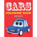 Cars Coloring Book for Boys: The cute coloring book for boys and toddlers