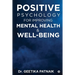 Positive Psychology for Improving Mental Health & Well-Being