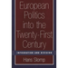 European Politics Into the Twenty-First Century: Integration and Division