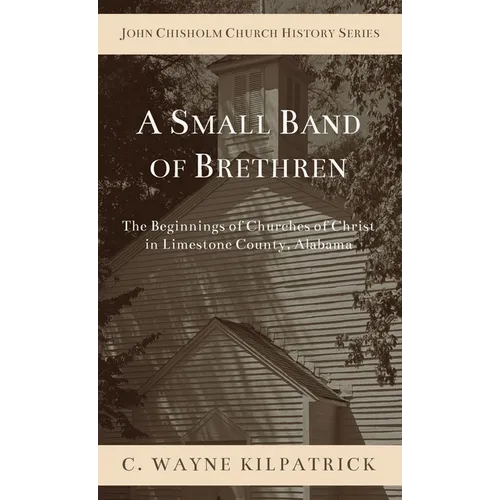 A Small Band of Brethren