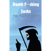 Death F*cking Sucks