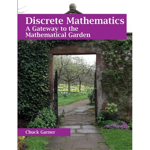 Discrete Mathematics: A Gateway to the Mathematical Garden