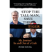 Stop the Tall Man, Save the Tiger: My Journey In and Out of a Cult