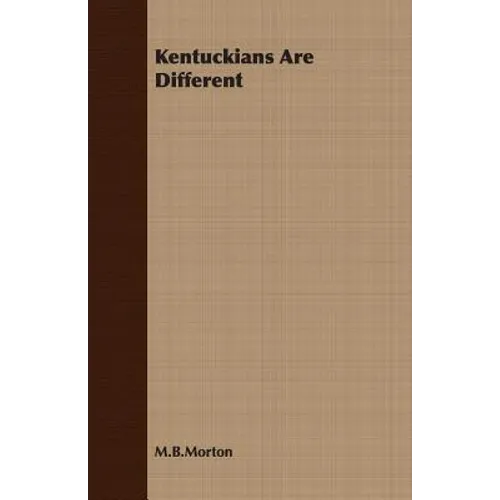 Kentuckians Are Different