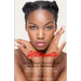 Ultimate Skincare Guide for Black Women: Choosing the Best Products and Skincare Routine for Your Self-Care