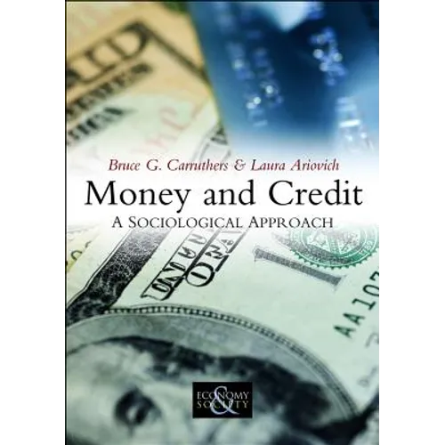 Money and Credit: A Sociological Approach