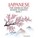 Japanese for American High School Students: Book 1