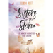Sisters in the Storm: For Moms of Mentally Ill Adult Children