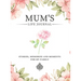 Mum's Life Journal: Stories, Memories and Moments for My Family A Guided Memory Journal to Share Mum's Life