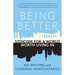 Being Better: Stoicism for a World Worth Living in