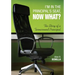 I′m in the Principal′s Seat, Now What?: The Story of a Turnaround Principal
