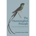The Hummingbird Principle: Seven Lenses for Becoming More Human